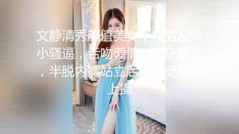 美妖Ts夏娜：好不好吃，舔吧，舔妈妈屁眼，喜不喜欢，骚逼狗鸡巴露出来   男：嗯嗯，妈妈！