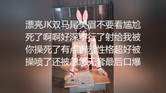 ✿清新校园女神✿户外搭讪跑步的妹妹 极品00后小仙女 外表清纯靓丽床上风骚 超强反差 剧情刺激 全程精彩