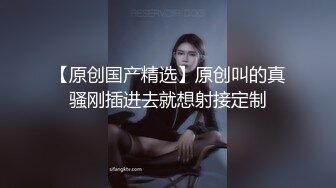 一步裙性感外围女上衣都被扒光了钱还没付,男的还要扒她内裤,不给钱不让碰了