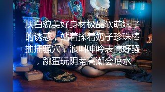 小女友 再骚一点 操我 操你哪儿 操我逼 啊啊 受不了了 高潮啦 嗯 年轻妹子就是一操就高潮就受不了了