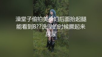 【新速片遞】骚妈快乐屋母子剧情剪辑★努力上进的创业骚妈大结局 骚妈被几个老板包养轮流肏被射到小穴装不下