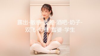 东莞某工业园女厕全景偷拍多位美女职员嘘嘘 各种美鲍一一呈上3