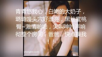 《❤甜美母狗❤最新极品双马尾萝莉音小母狗【LittIe J】啪啪福利，49V大合集精彩纪实》纤细腰肢，极品翘臀，校园制服，双马尾辫全部到位