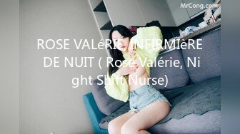 ROSE VALéRIE, INFIRMIèRE DE NUIT ( Rose Valérie, Night Shift Nurse)