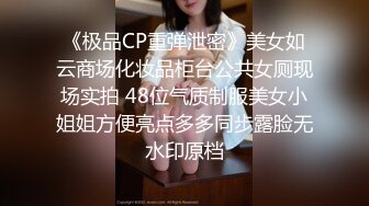 STP16416 态度很嚣张的网红脸颜值兼职妹埋怨小哥干得时间太长