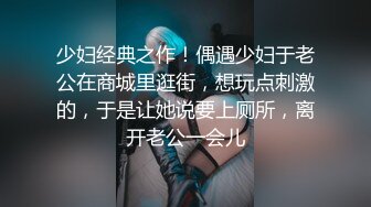 【推特LuckyQL777】名媛女优 微露脸 特写疯狂潮喷 口爆后入