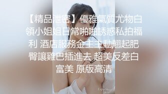 大学校园女厕全景偷拍众多高颜值学妹的极品美鲍2