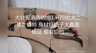 气质洋气美女洗完澡盘起头发和男友缠绵,这J8太小太短了吧,口了半天才硬