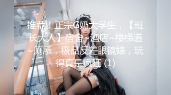 【新速片遞】 60后女技师阿姨按摩老头 ❤️ 摸到阴茎就受不了，大爷化身猛男，操死这老骚逼！