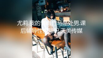 00后，自慰视频，有完整版