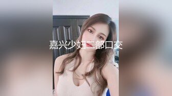 隔壁女同事洗澡❤️趁机那她原味内裤内衣把玩原版高清