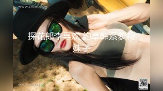 ⚫️⚫️最新10月付费福利，推特极品绿帽，性瘾情侣【91A-sce与小条】长视频完结，圈养