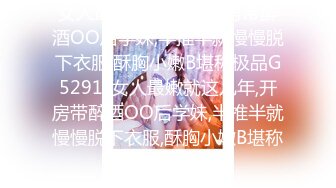 【全国探花】嫖妓偷拍直播网约颜值还可以的桂林20岁妹子啪啪草完唠会嗑