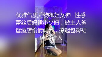  男模只约姑娘人气女神携极品闺蜜4P，闺蜜：‘你好傻啊，姨妈不可以做那种事情’