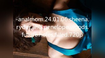 -analmom.24.01.06.sheena.ryder.and.penelope.woods.future.holes.filled.720p