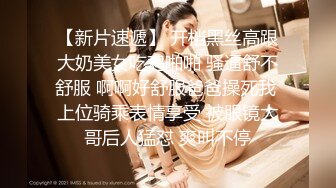 推荐！邻家女神下海！超漂亮~【玲玲】纯欲风小美女，前凸后翘，跟男友做爱极其投入，画质一流