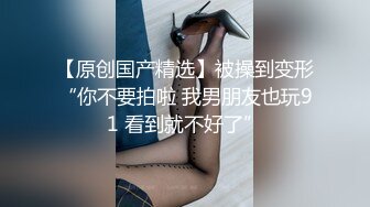 STP25383 国产女优颜值超正，性感可爱又年轻，浴室像母狗一样尿尿，床上穿上性感的黑丝让小哥玩弄骚穴，看了秒硬刺激